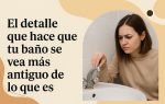 El detalle que hace que tu baño se vea más antiguo de lo que es
